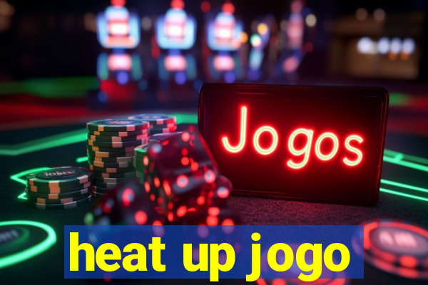 heat up jogo